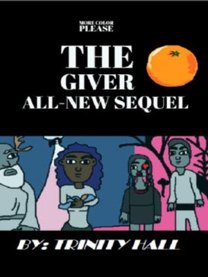 cover image of The Giver All-New Sequel